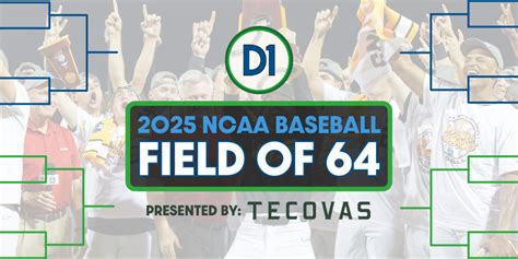D1Baseball Field of 64 Projections: May 25 • D1Baseball.